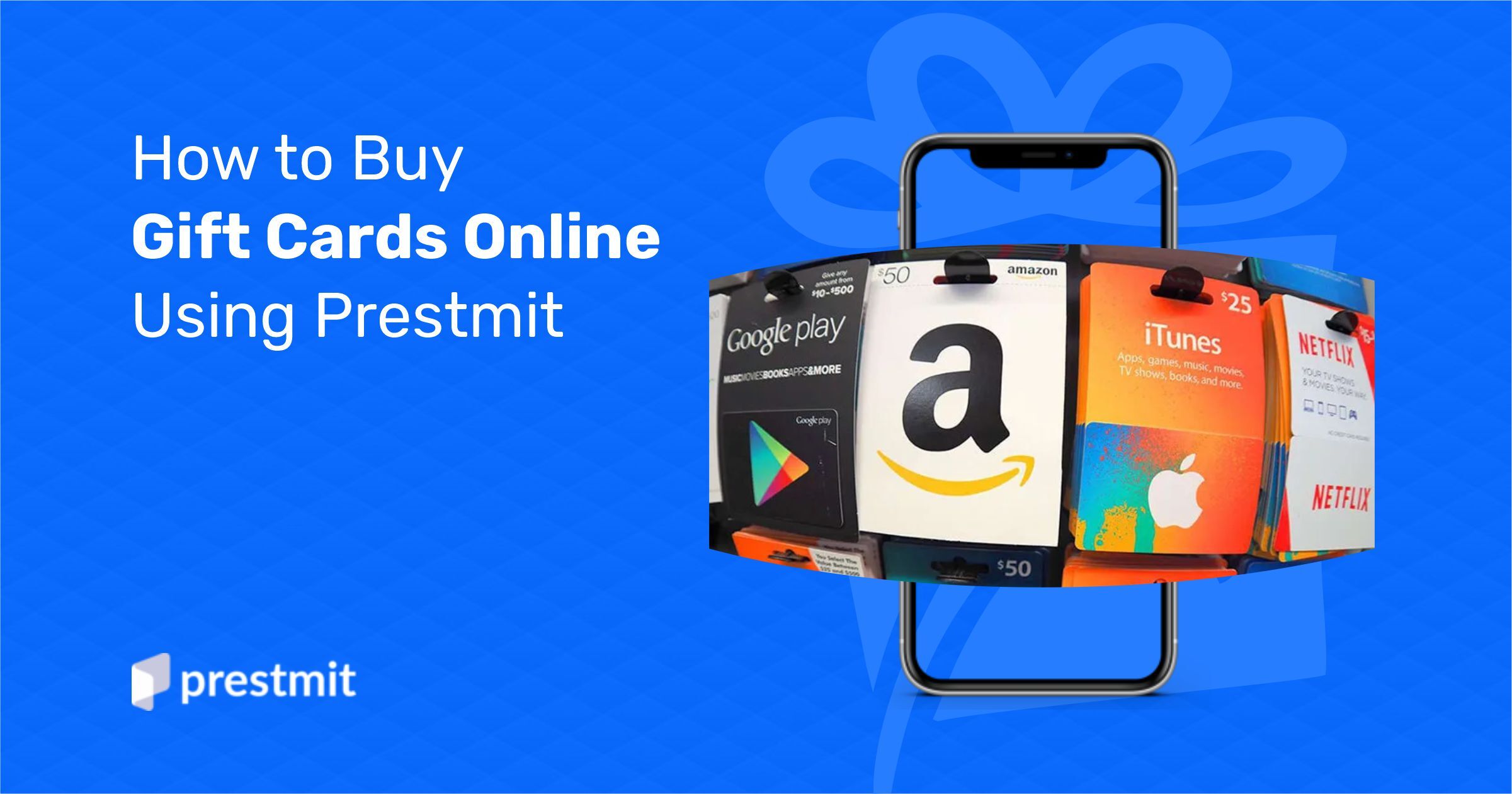 All You Need To Know About  Gift Card - Prestmit